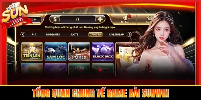 Tổng quan chung về game bài Sunwin